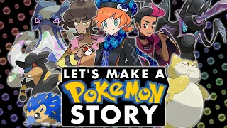 Let's Make a Pokémon STORY! | Croneo Region