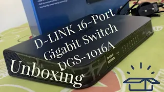 D-LINK 16-Port Gigabit Switch DGS-1016A ||Unboxing 2021||