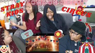 STRAY KIDS CIRCUS REACTION [COME ONE COME ALL!]