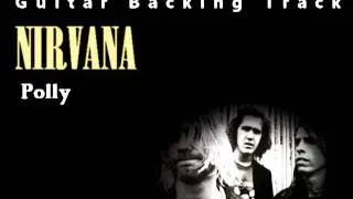 Nirvana - Polly (Guitar - Backing Track) w/ Vocals