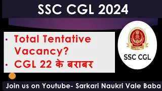 SSC CGL 2024 Total Tentative Vacancy Official RTI Reply SSC CGL2024 Tentative Final Vacancy #cutoff