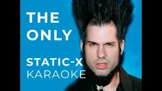 Static-X - The Only Karaoke