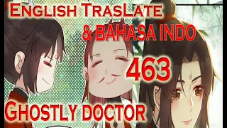 The Ghostly Doctor Chapter  463 English & Indonesia