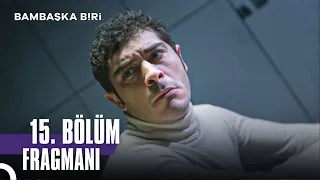 Bambaşka Biri 15. Bölüm Fragmanı | Yeni Bölümüyle 6 Ocak Cumartesi FOX'ta!