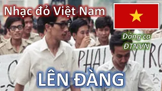 ⭐ LÊN ĐÀNG (Lưu Hữu Phước, 1944) - Đồng ca Đài Tiếng nói Việt Nam - Lyrics & Engsub