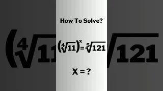 A Nice Radical Exponential Problem. x=? #shorts #olympiad #mathematics #maths #matholympiad #radical
