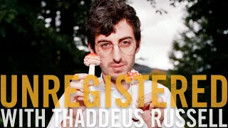 Unregistered 173: Hamilton Morris (VIDEO)