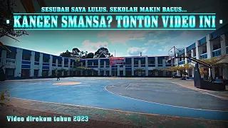 Suasana SMAN 1 Samarinda di Tahun 2023 (Direkam Saat Libur Sekolah)