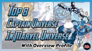 MTR-003 | Top 8 Captain Universe in Marvel Universe