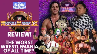 WWE WrestleMania 9 Review! Worst Mania Of All Time? Bret Hart vs Yokozuna! MegaManiacs vs Money Inc!