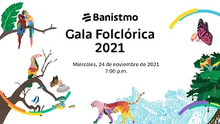 Gala Folclórica 2021