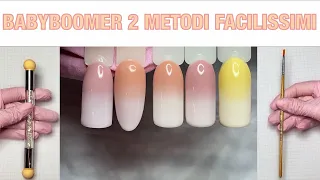 BABYBOOMER FACILE con semipermanente passo per passo | AEROPUFFING nail art | BABY BOOMER nails |