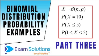 Binomial Distribution examples | ExamSolutions