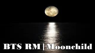 [1Hour]  BTS RM | Moonchild