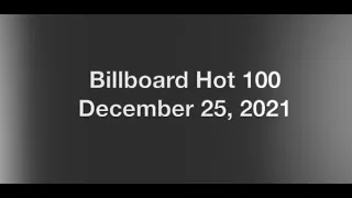 Billboard Hot 100- December 25, 2021