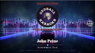 John Prine - Summer's End (karaoke instrumental lyrics) - RAFM Oddball Karaoke