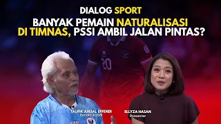 Banyak Pemain Naturalisasi di Timnas, PSSI Ambil Jalan Pintas? | NTV SPORT