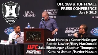 UFC 189 + TUF 21 Finale Pre-Fight Press Conference (HD / Complete / Unedited)