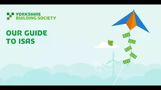 Yorkshire Building Society Guide to ISAs