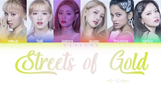 Z-Girls - Streets of Gold [Color Coded Lyrics Eng]