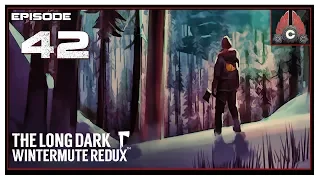 Let's Play The Long Dark (Chapter 3) With CohhCarnage - Episode 42