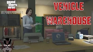 GTA V Vehicle Warehouse Tour