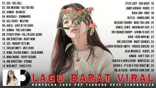 Lagu Barat Terbaru 2023 ~ Lagu Barat TikTok Viral 2023 ~ Spotify Top Hits Indonesia 2023