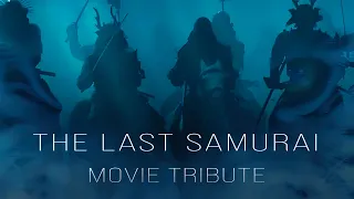 The Last Samurai Movie Tribute | White Tiger Warrior