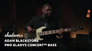 Adam Blackstone Introduces His Signature “Gladys” Pro Series Concert Bass | Jackson Guitars