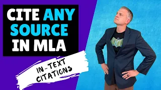 How to Cite ANY Source in MLA Format (In-text Citations)