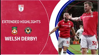 WELSH DERBY! | Wrexham v Newport County extended highlights