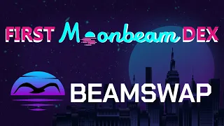 BeamSwap Guide! Moonbeam Polkadot Parachain GLMR GLINT 2022