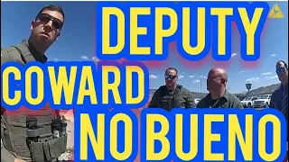 Coward Deputy NO bueno filed a restraining order