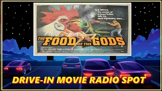 DRIVE-IN MOVIE RADIO SPOT - THE FOOD OF THE GODS (1976)