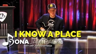 Bona Jam Tracks - "I Know A Place" Official Joe Bonamassa Guitar Backing Track in A Minor