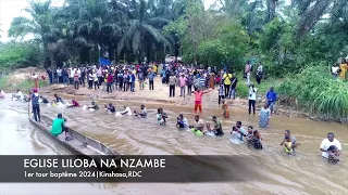 Premier tour du baptême de l’Église Liloba na Nzambe Kinshasa ( RDC ) , samedi 25 mai 2024