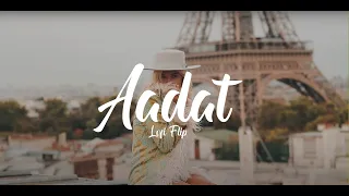 Aadat (Lofi Flip) - Atif Aslam, Sid Arrora | Sync