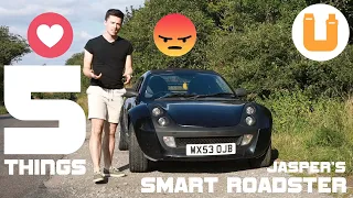 5 Things I LOVE & HATE About My SMART ROADSTER