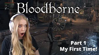 First time playing Bloodborne- My first FromSoft Game (1)