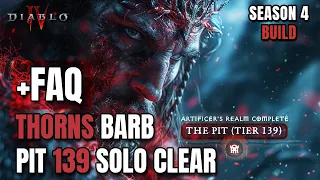 Thorns Barb Build Guide FAQ & 139 SOLO CLEAR Diablo 4 Season 4