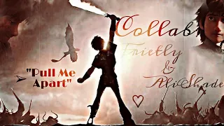 ➢Collab w/AliShade ♡ [HTTYD] ~ "Pull Me Apart" Contest results/Итоги конкурса