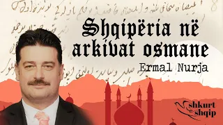 Shqipëria në arkivat osmane: Ermal Nurja, Shkurt e shqip-Mcn Tv