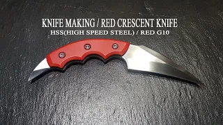 KNIFE MAKING / RED CRESCENT KNIFE 수제칼만들기#44