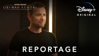 Obi-Wan Kenobi - Reportage : Interview d'Ewan McGregor | Disney+