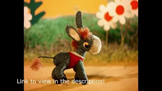 ABOUT HOW THE LITTLE DONKEY WAS LOOKING FOR HIS HAPPINESS, cartoon, USSR, 1971 (with ENG sub)
