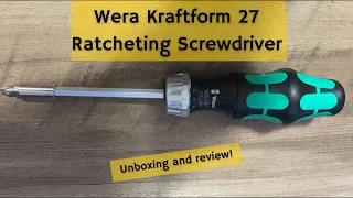 Wera Kraftform Kompakt 27 Ratcheting Screwdriver - Unboxing and review