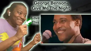 George Benson-Give Me The Night|REACTION!! I Love It #roadto10k #reaction #firsttimewatching