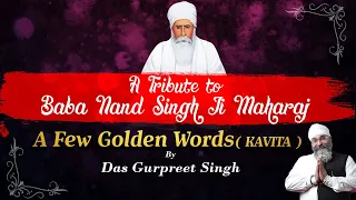 A TRIBUTE TO BABA NAND SINGH JI MAHARAJ - AMRITVELA TRUST