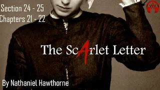 The Scarlet Letter: Chapters 21-22 The Custom House | By Nathaniel Hawthorne | Full Audiobook 🎧📖