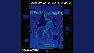 Whisper Call